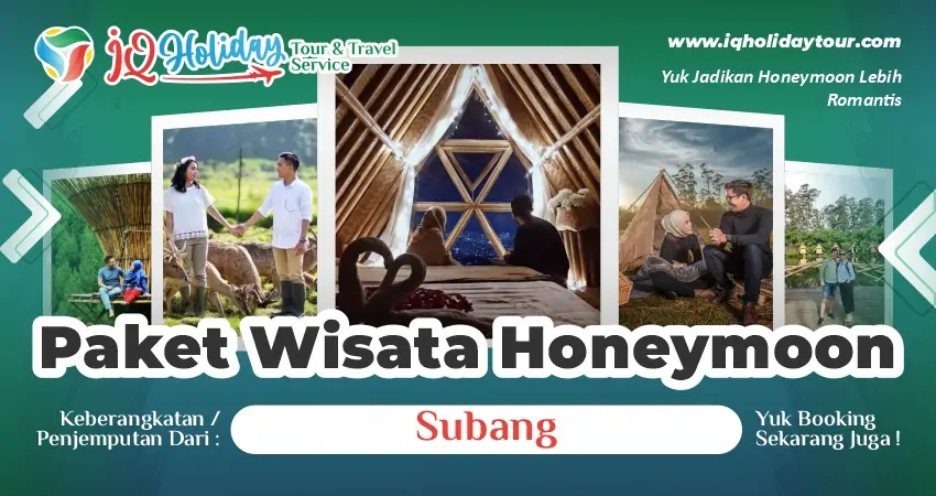Paket wisata honeymoon dari Subang