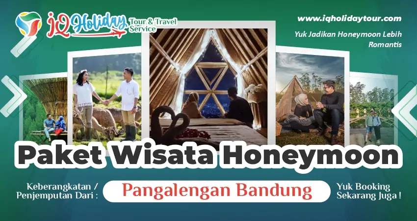 Paket wisata honeymoon dari Pangalengan