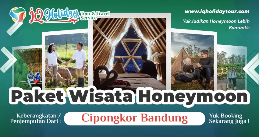 Paket Wisata Honeymoon dari Cipongkor