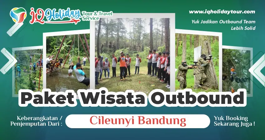 paket outbound Cileunyi