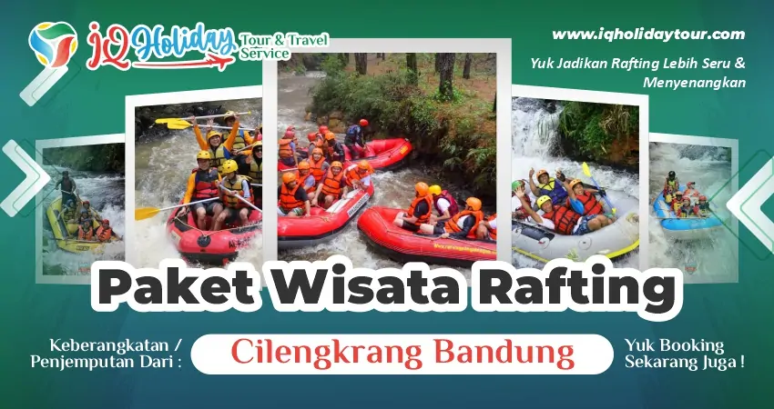 rafting dari Cilengkrang