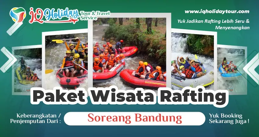rafting dari Soreang
