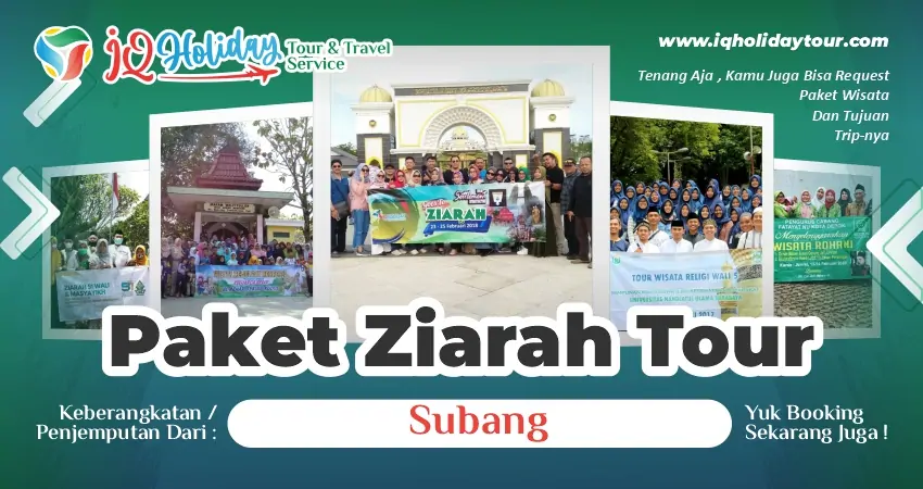 Paket Ziarah Tour Subang